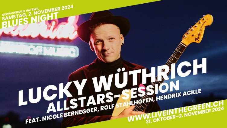 Blues Night mit Lucky Wüthrich Allstars Session