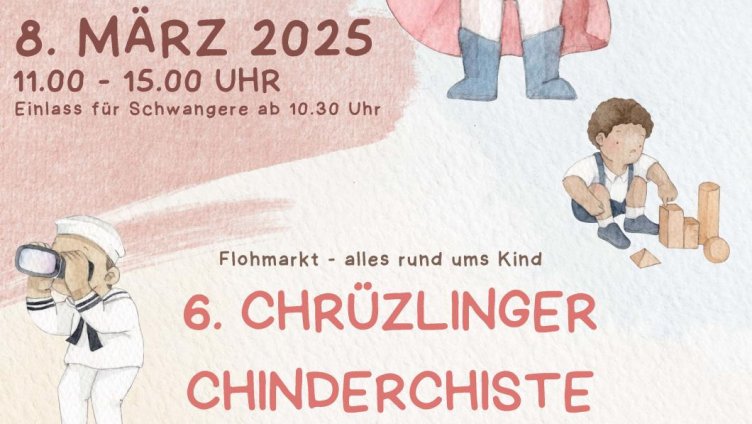 6. Chrüzlinger Chinderchiste- Flohmarkt alles rund ums Kind