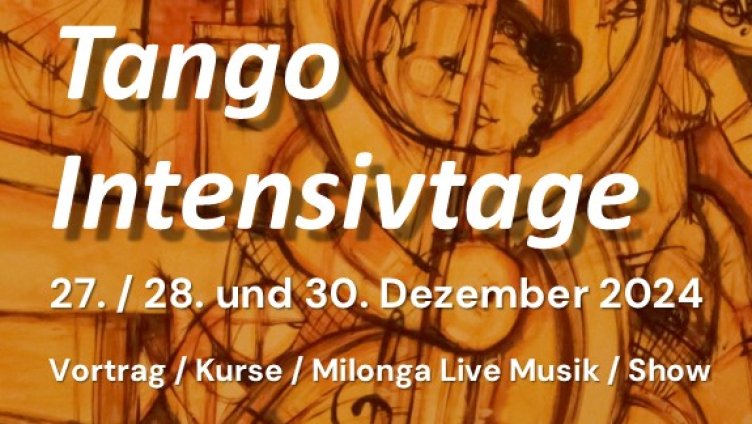 Tango Intensivtage zwischen Weihnachten und Neujahr