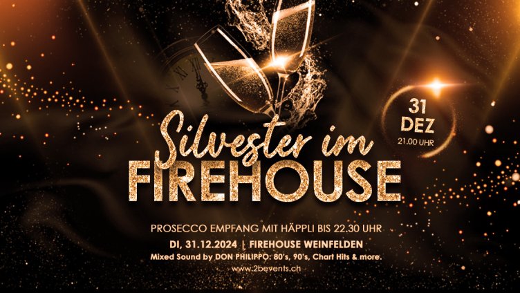 Silvester im Firehouse