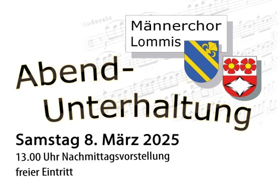 Männerchor Lommis Unterhaltung "Schweizer Hits" mit Theater