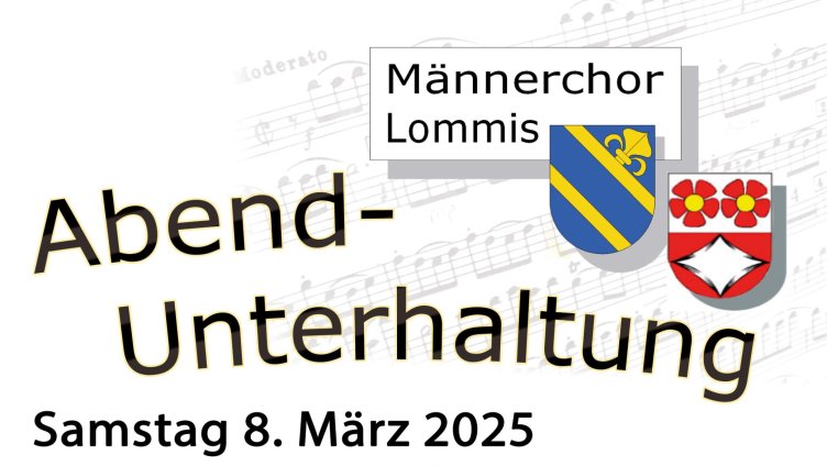 Männerchor Lommis Unterhaltung 