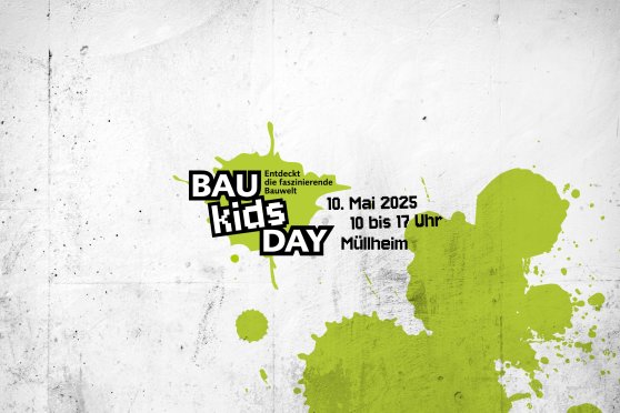 BauKidsDay - Entdeckt die fazinierende Bauwelt