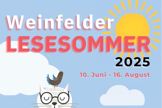 Weinfelder Lesesommer 2025