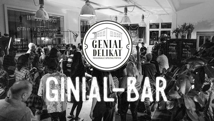 Ginial Bar – immer am 10. des Monats