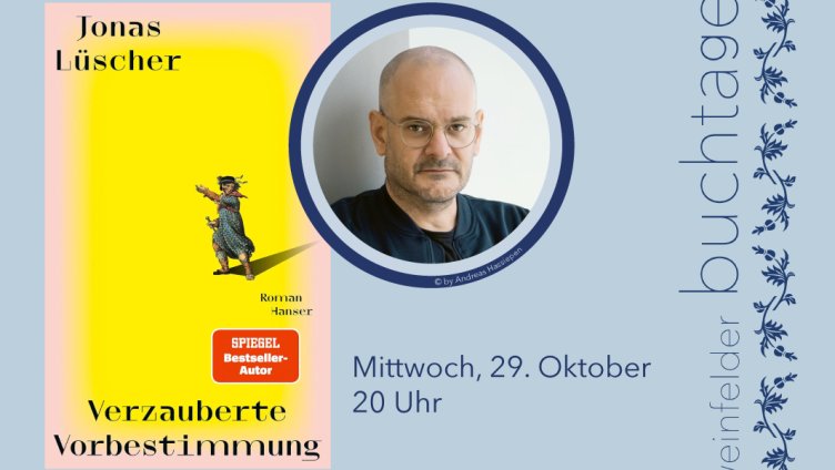 Verzauberte Vorbestimmung - Jonas Lüscher