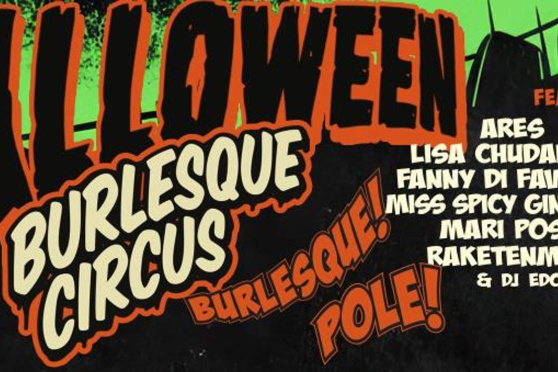 Fanny di Favola & Raketenmieze präsentieren: Halloween Burlesque Circus