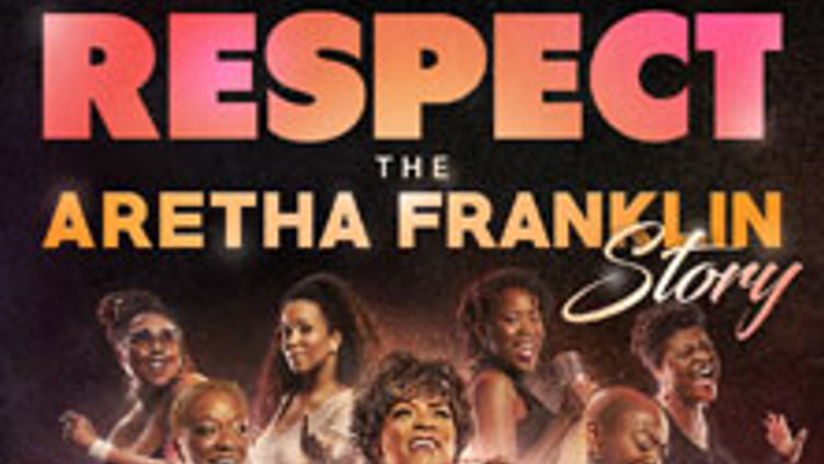Respect - The Aretha Franklin Story