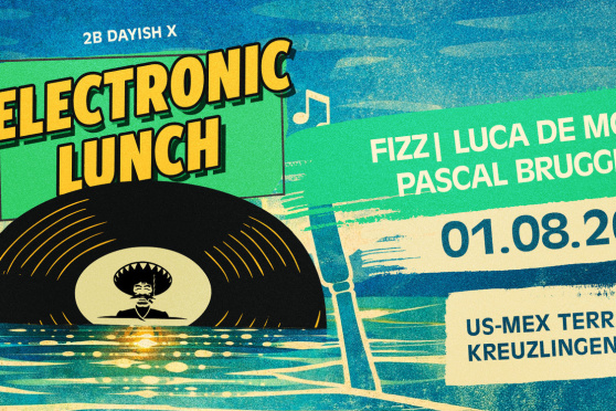 2B Dayish X Electronic Lunch