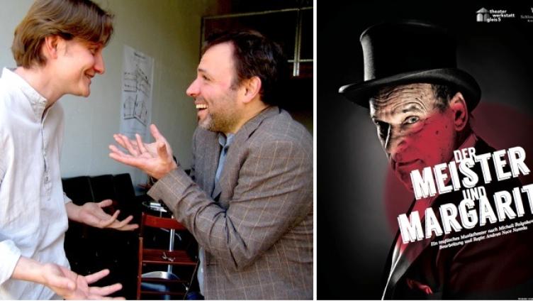 „Der Meister und Margarita“ - ein Spiel um Liebe, Gut und Böse